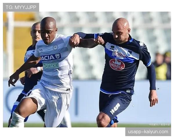 深度复盘:乌迪内斯0-0闷平恩波利,保级压力下两队均过于保守 深度复盘:乌迪内斯0-0闷平恩波利,保级压力下两队均过于保守